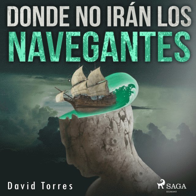 Torres - Donde no irán los navegantes, Ljudbok