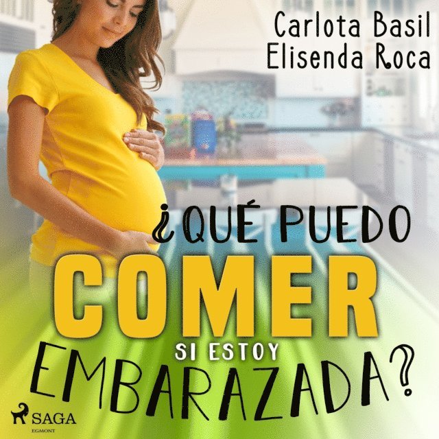 Basil, Roca - ¿Qué puedo comer si estoy embarazada?, Ljudbok