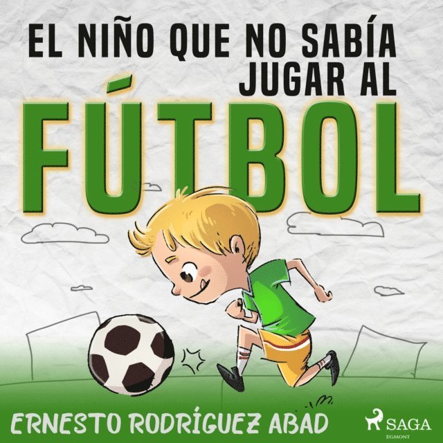Abad - El niño que no sabía jugar al fútbol, Ljudbok