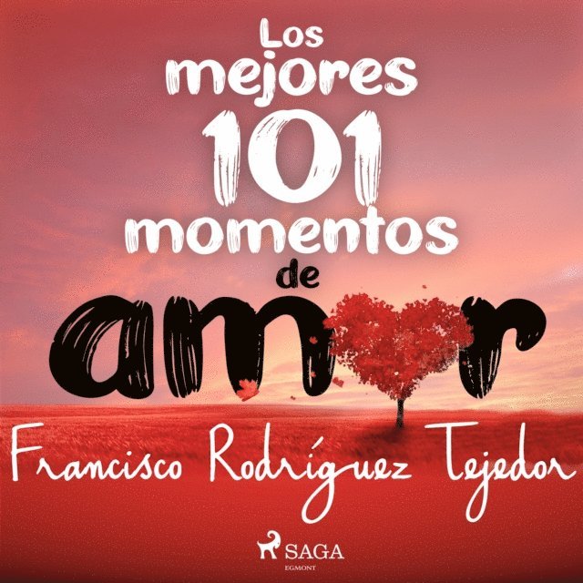 Tejedor - Los mejores 101 momentos de amor, Ljudbok