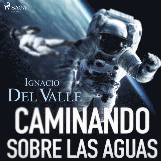 Valle - Caminando sobre las aguas, Ljudbok
