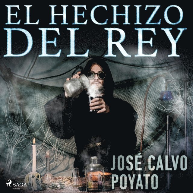 Poyato - El hechizo del Rey, Ljudbok