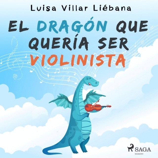 Liebana - El dragón que quería ser violinista, Ljudbok