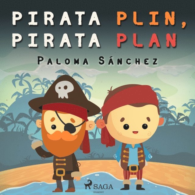 Sanchez - Pirata Plin, pirata Plan, Ljudbok