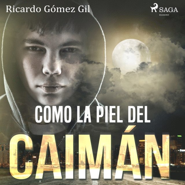 Gil - Como la piel del caimán, Ljudbok