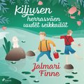 Kiljusen herrasven uudet seikkailut