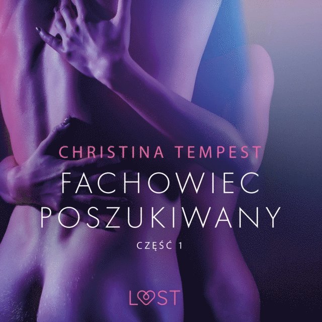 Tempest - Fachowiec poszukiwany część 1 – opowiadanie erotyczne, Ljudbok
