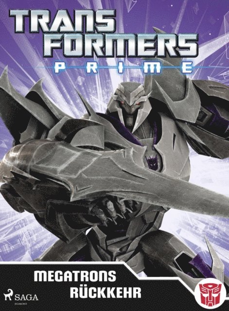 Transformers - Transformers - Prime - Megatrons Rückkehr, E-bok