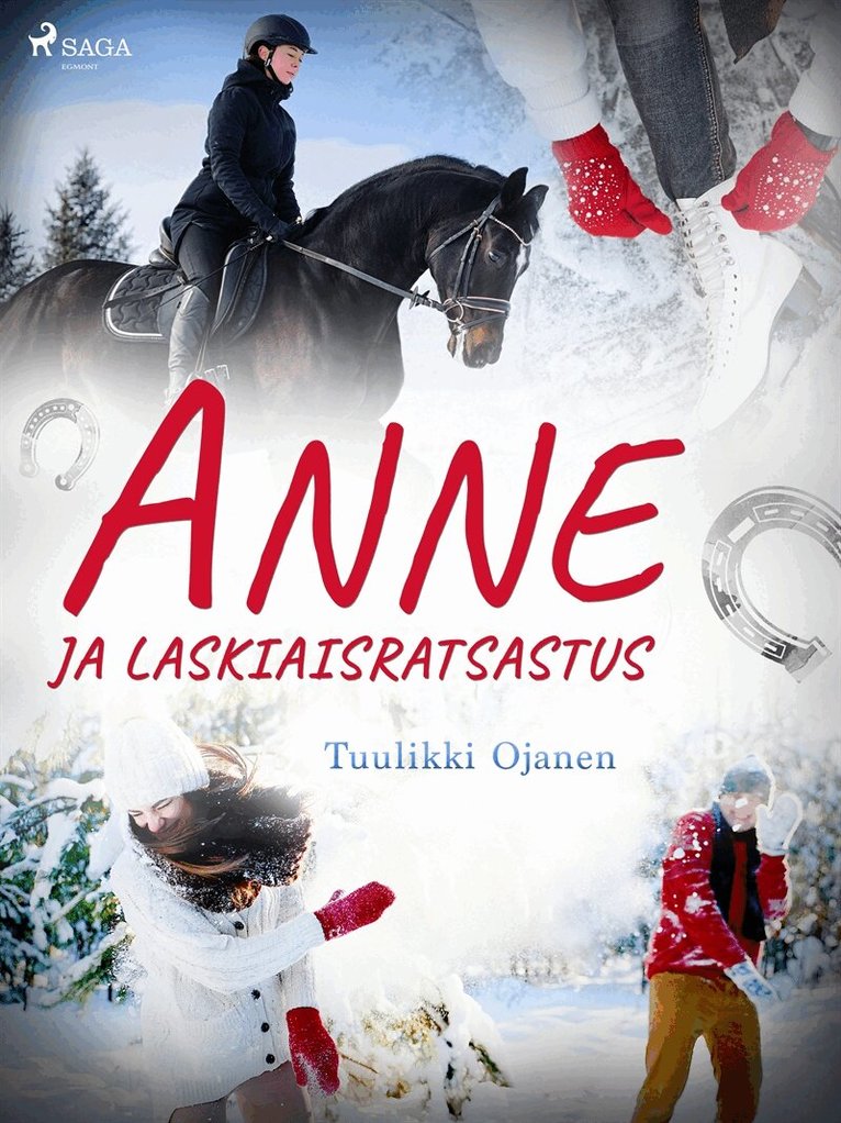 Tuulikki Ojanen - Anne ja laskiaisratsastus, E-bok