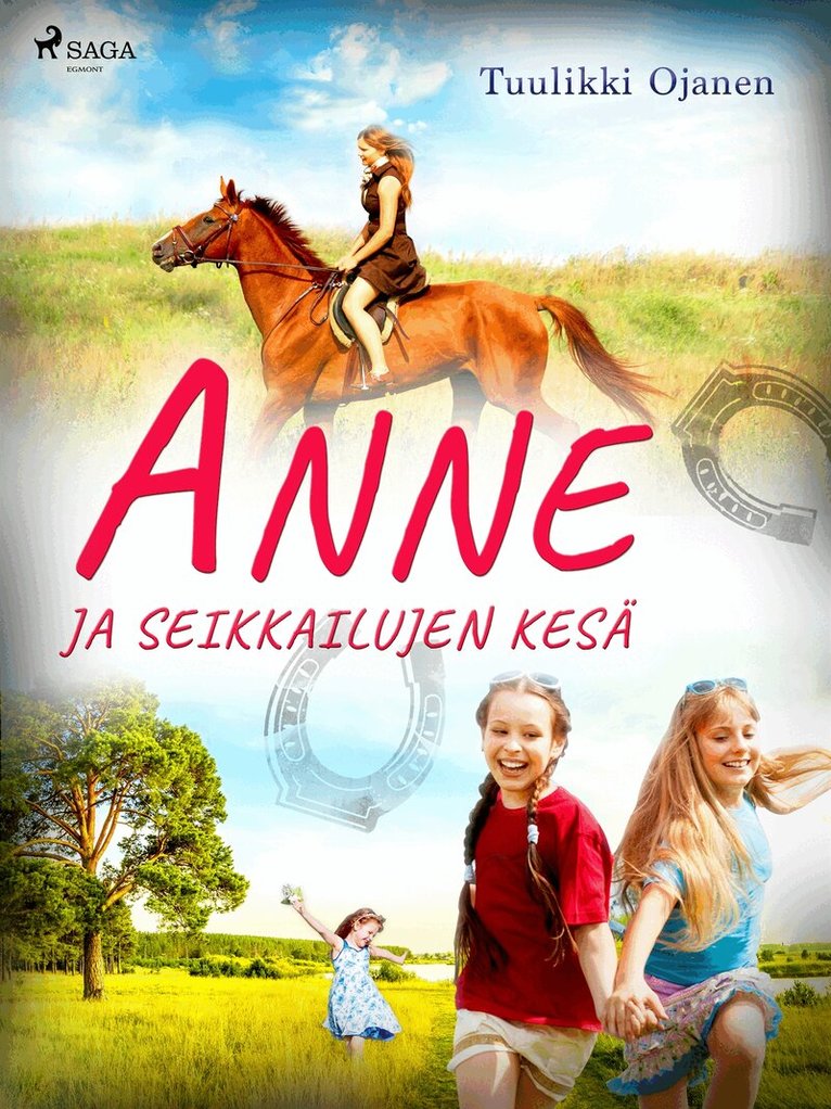 Tuulikki Ojanen - Anne ja seikkailujen kesä, E-bok