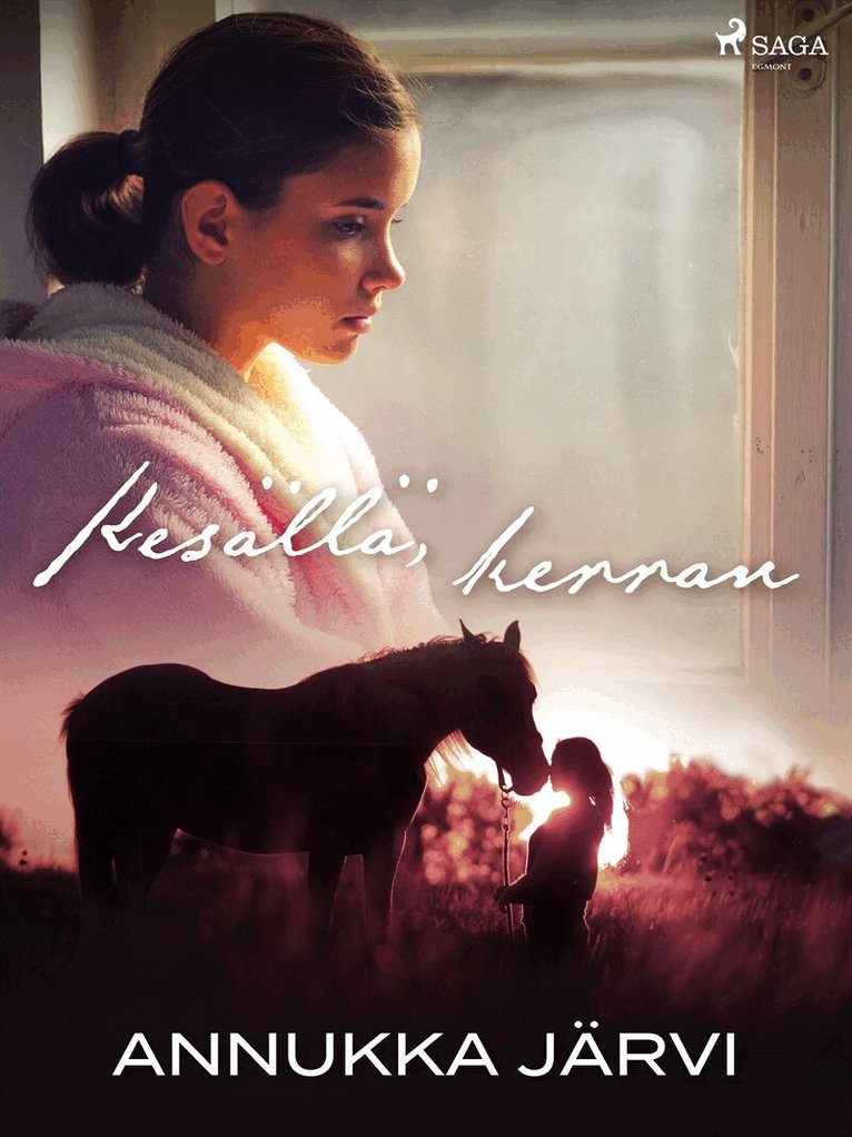 Annukka Järvi - Kesällä, kerran, E-bok