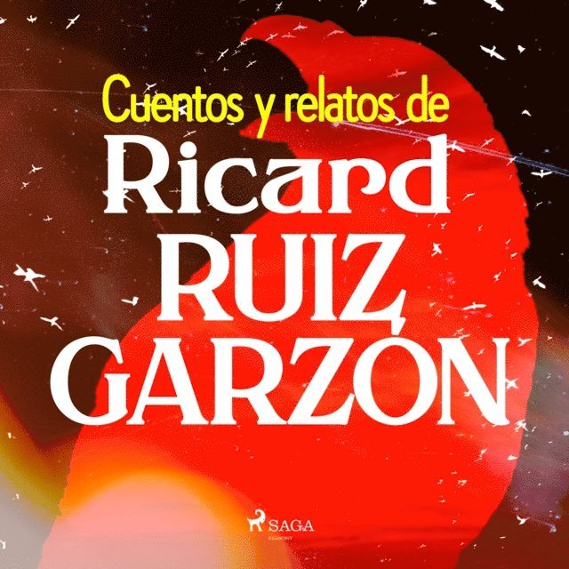 Garzon - Cuentos y relatos de Ricard Ruiz Garzón, Ljudbok