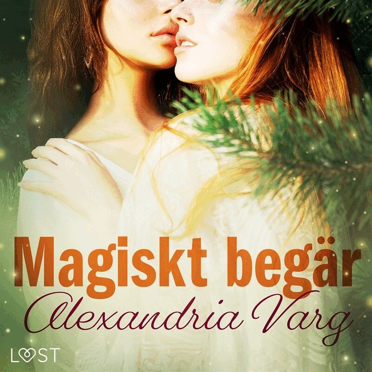 Alexandria Varg - Magiskt begär - erotisk novell, Ljudbok. Tillgänglighet: Lägg i varukorg
