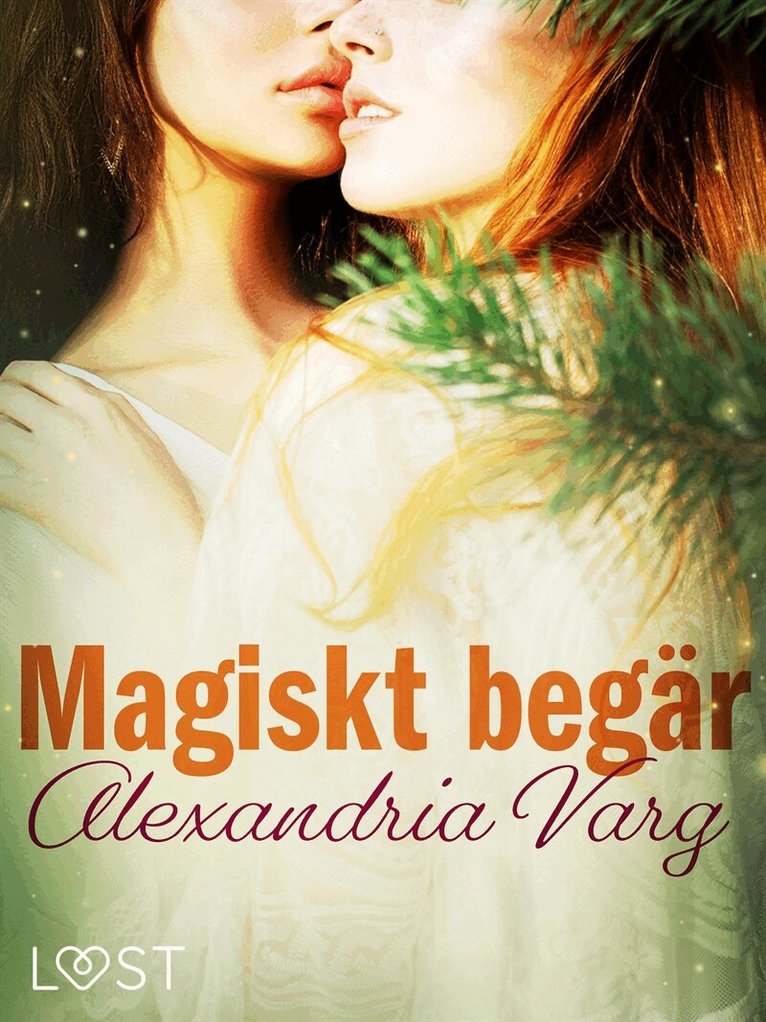 Alexandria Varg - Magiskt begär - erotisk novell, E-bok. Tillgänglighet: Lägg i varukorg