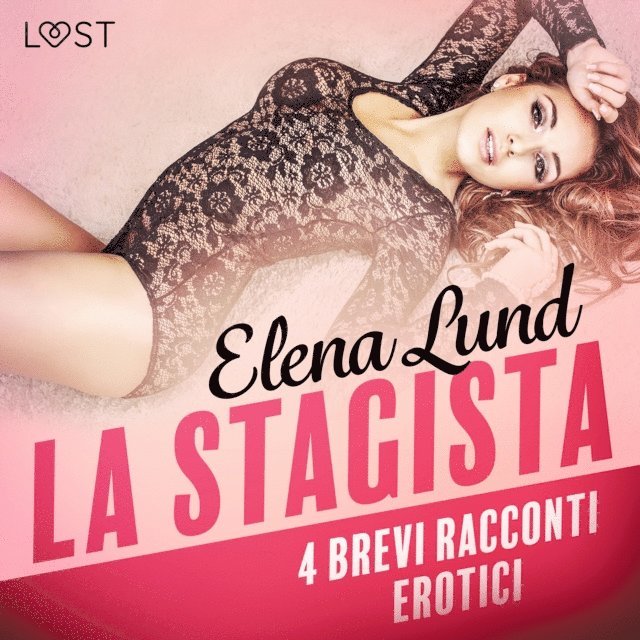 Lund - La stagista - 4 brevi racconti erotici, Ljudbok