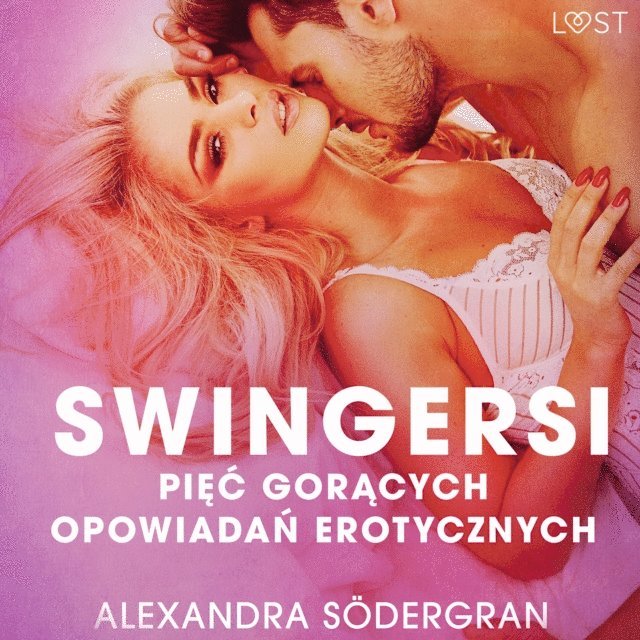 Sodergran - Swingersi - pięć gorących opowiadań erotycznych, Ljudbok