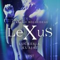 LeXuS: Lucresia, Kurjat - Eroottinen dystopia