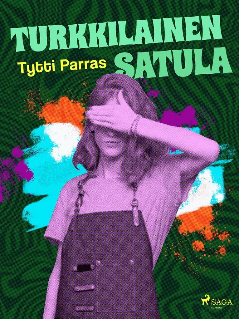 Tytti Parras - Turkkilainen satula, E-bok
