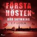 Första hösten: röd skymning
