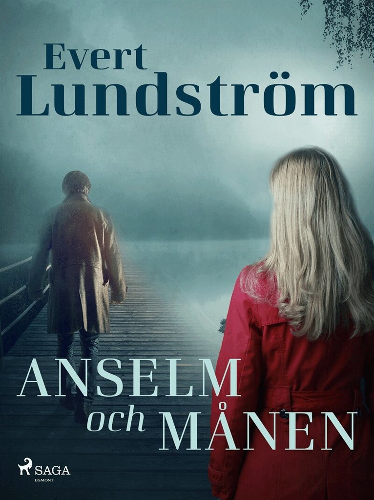 Evert Lundström - Anselm och månen, E-bok