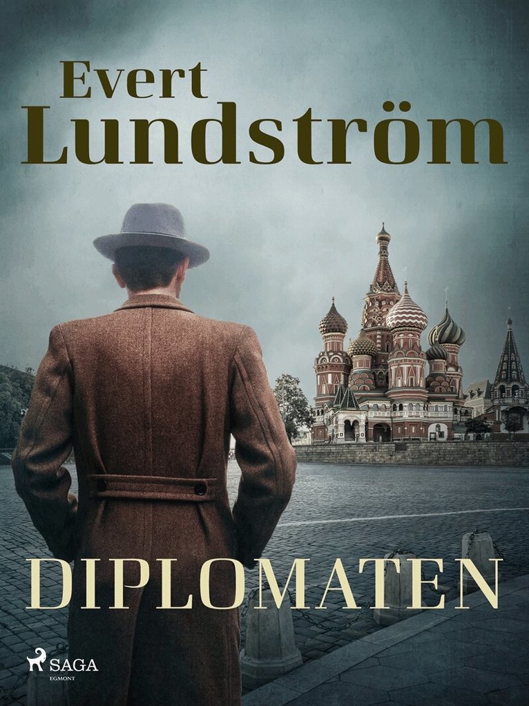 Evert Lundström - Diplomaten, E-bok