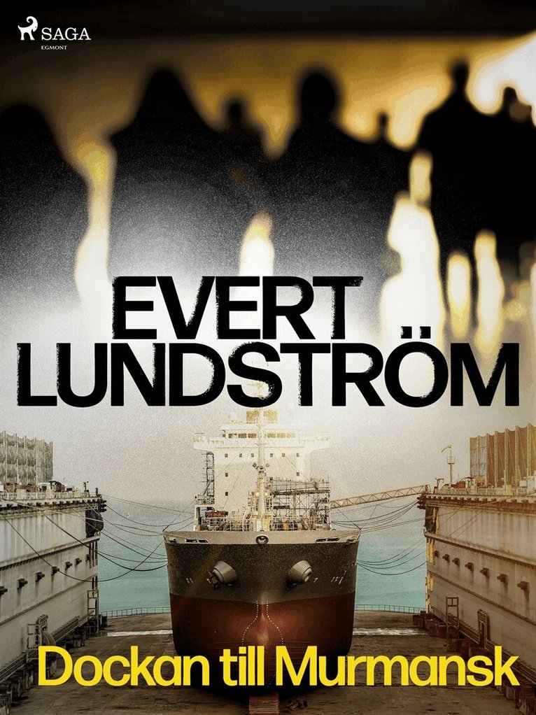 Evert Lundström - Dockan till Murmansk, E-bok