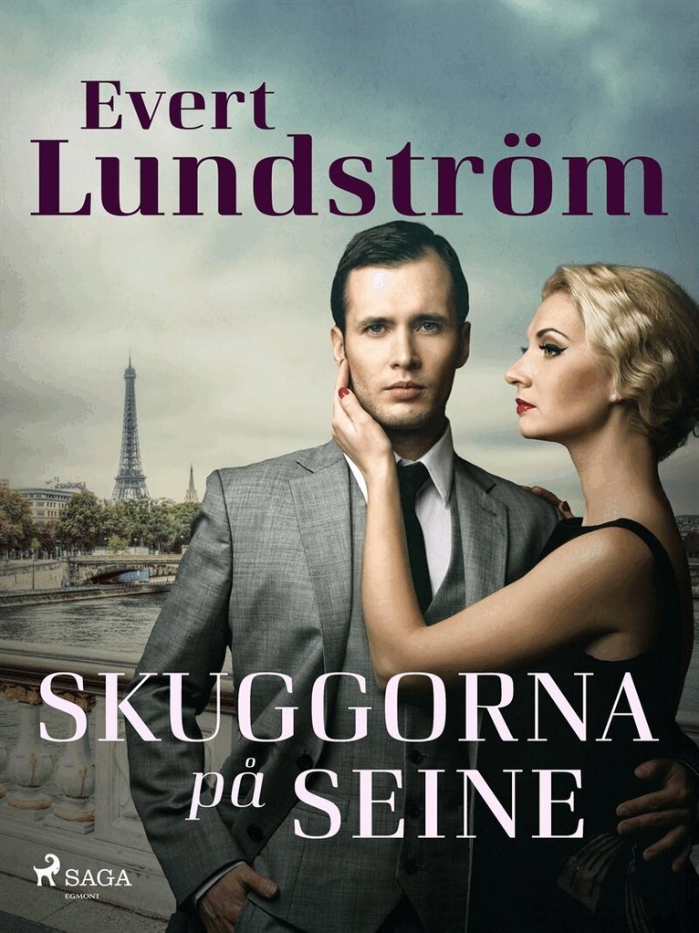Evert Lundström - Skuggorna på Seine, E-bok