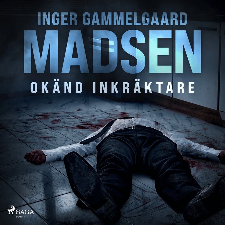 Inger Gammelgaard Madsen - Okänd inkräktare, Ljudbok