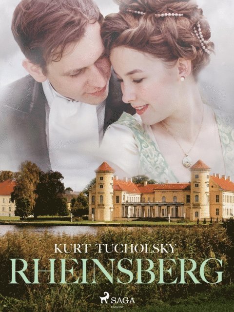 Kurt Tucholsky - Rheinsberg, E-bok