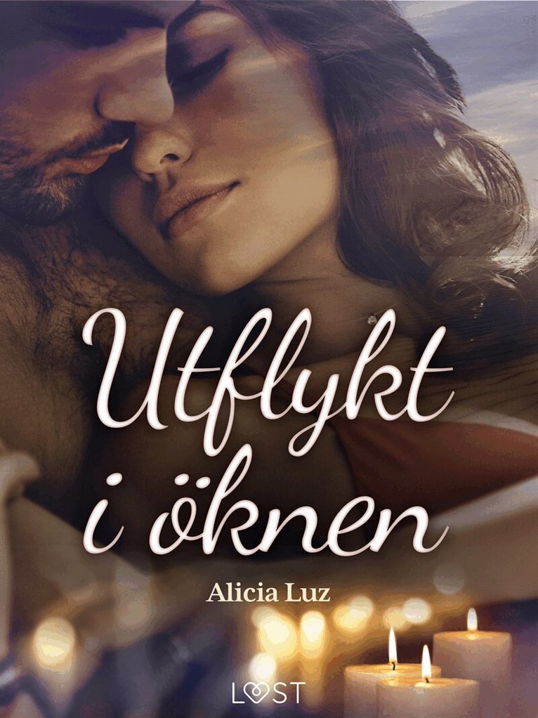 Alicia Luz - Utflykt i öknen - erotisk novell, E-bok