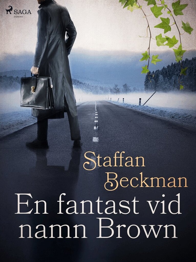 Alice Staffan Beckman - En fantast vid namn Brown, E-bok