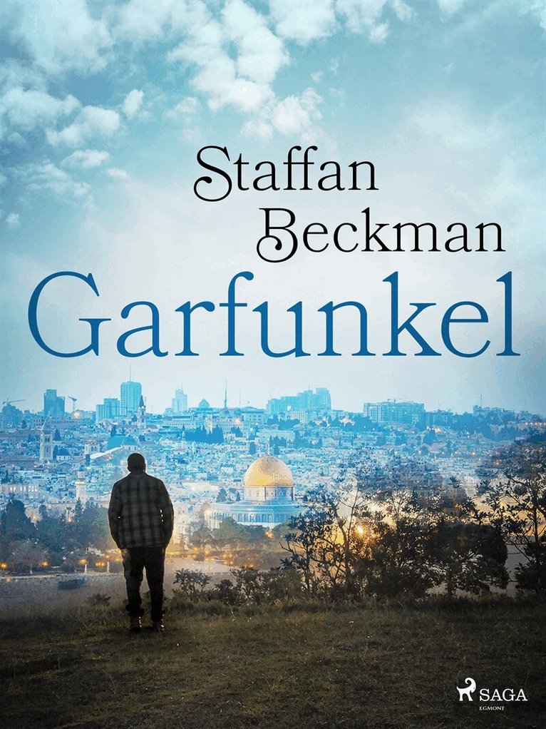 Alice Staffan Beckman - Garfunkel, E-bok