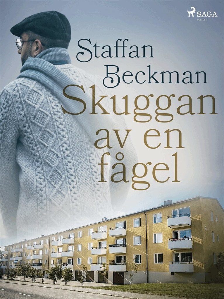 Alice Staffan Beckman - Skuggan av en fågel, E-bok