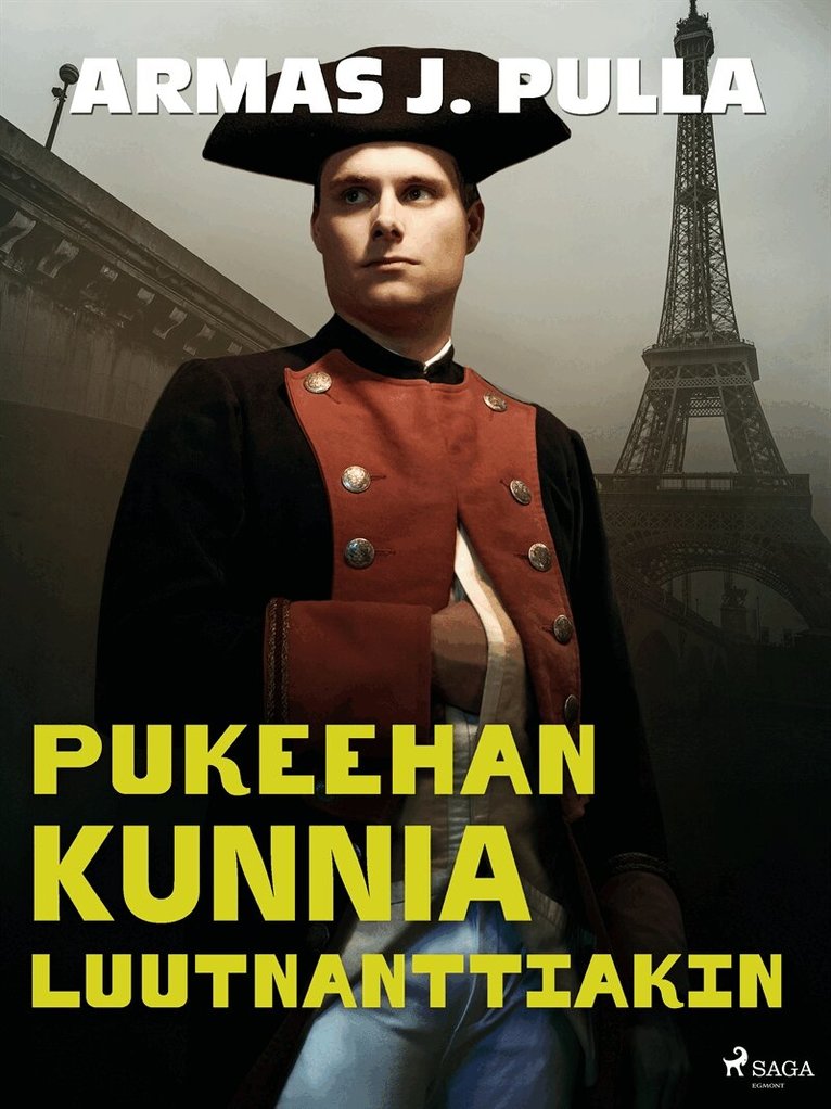 Armas J. Pulla - Pukeehan kunnia luutnanttiakin, E-bok