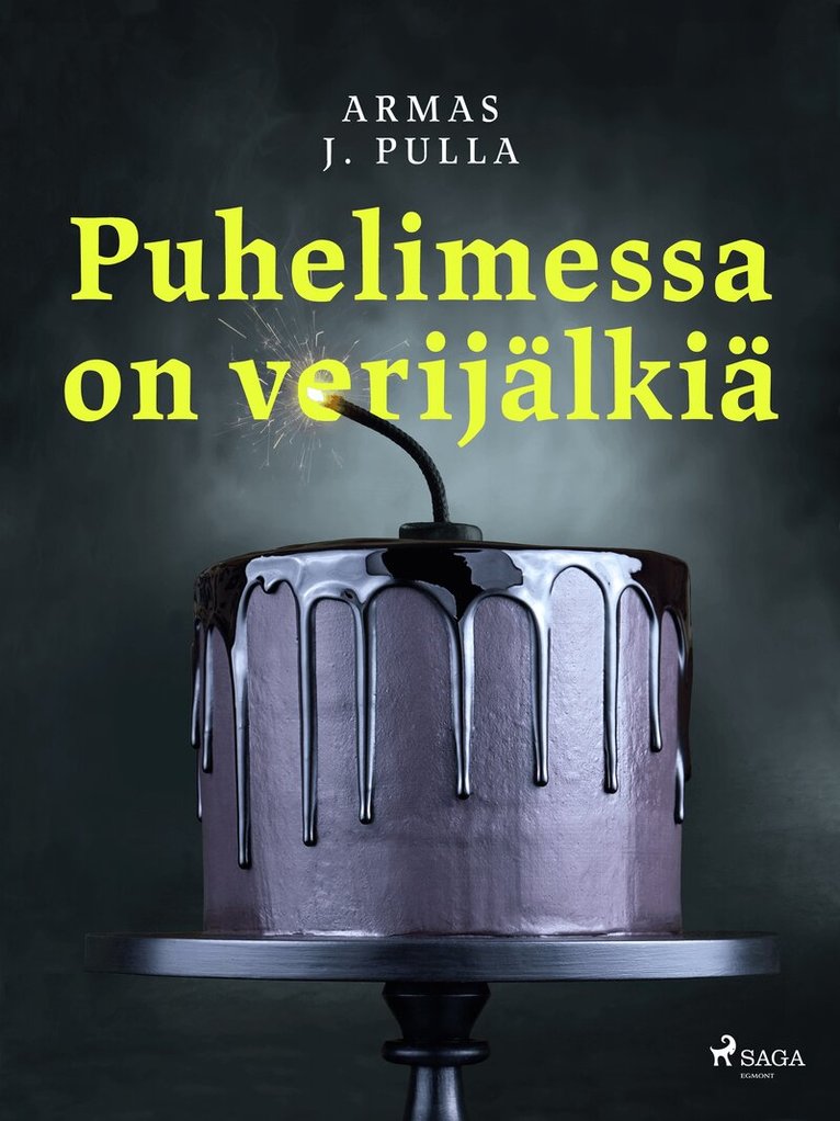 Armas J. Pulla - Puhelimessa on verijälkiä, E-bok