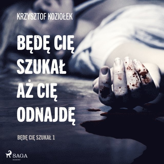 Koziolek - Będę Cię szukał, aż Cię odnajdę, Ljudbok