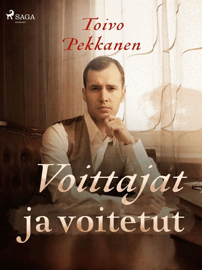 Toivo Pekkanen - Voittajat ja voitetut, E-bok