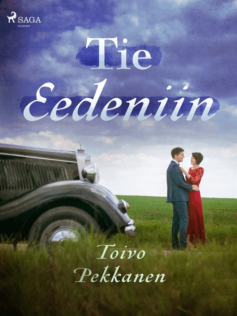 Toivo Pekkanen - Tie Eedeniin, E-bok