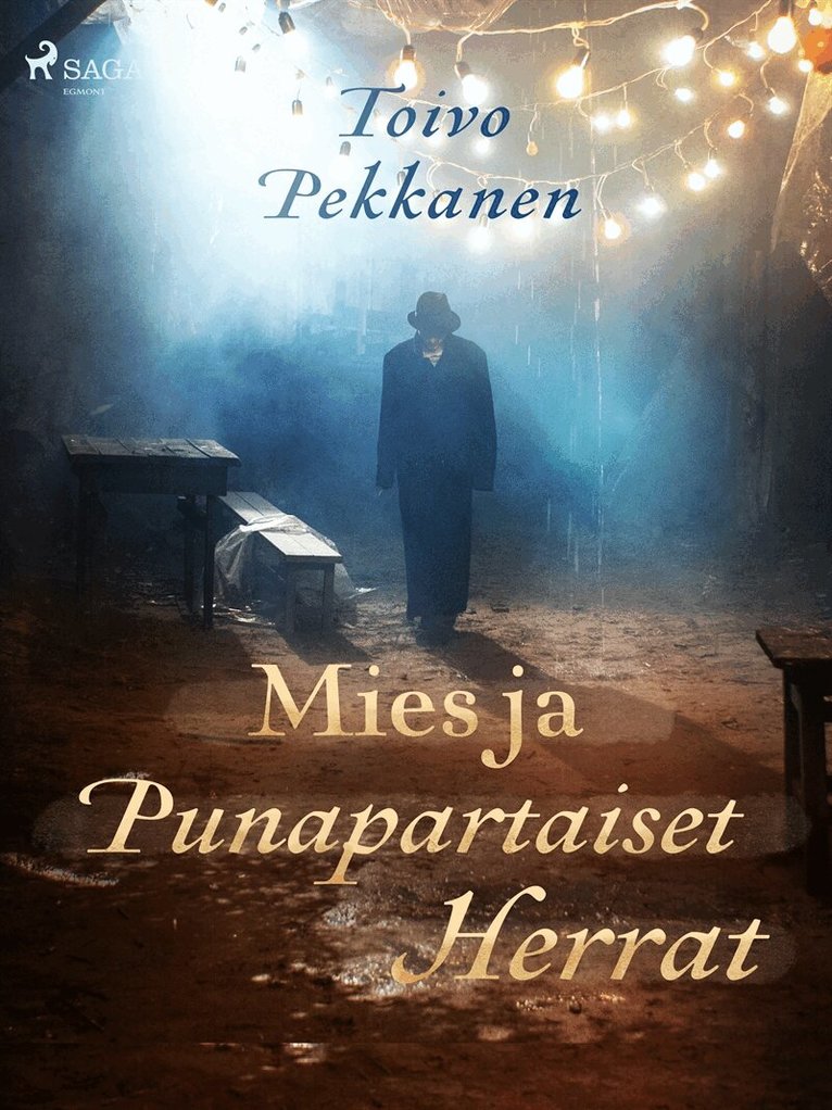 Toivo Pekkanen - Mies ja Punapartaiset Herrat, E-bok