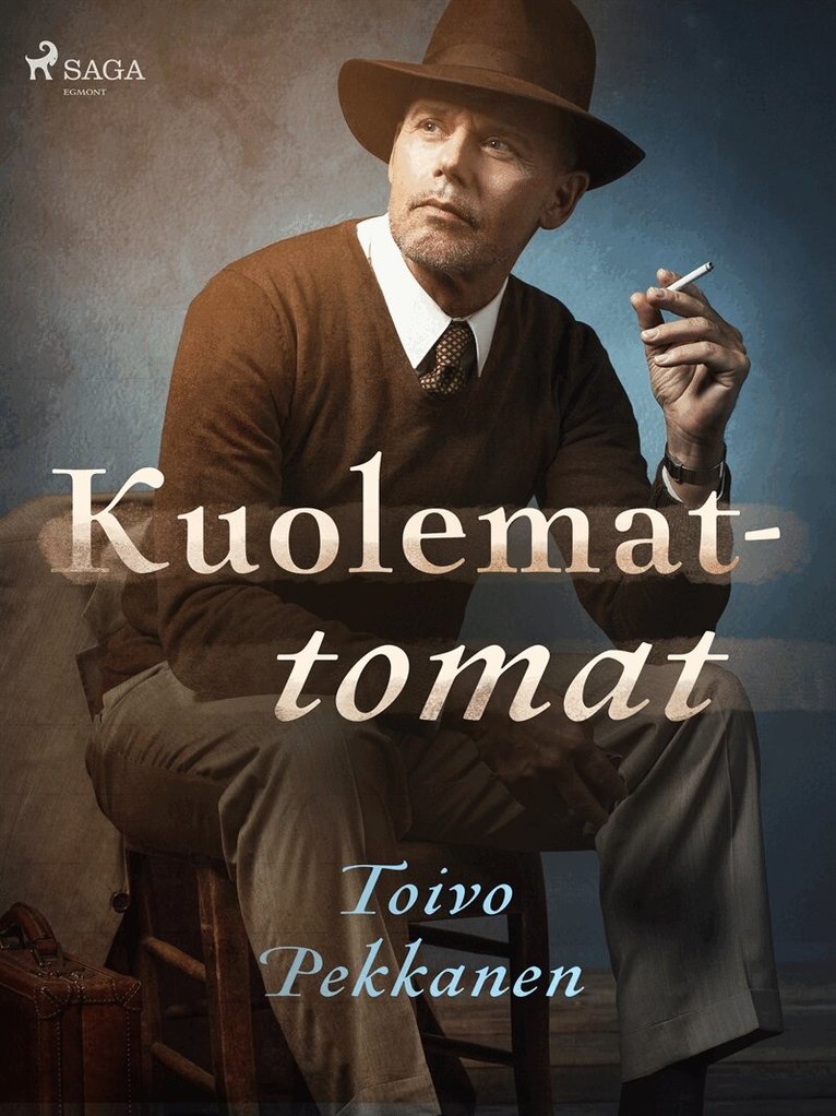 Toivo Pekkanen - Kuolemattomat, E-bok