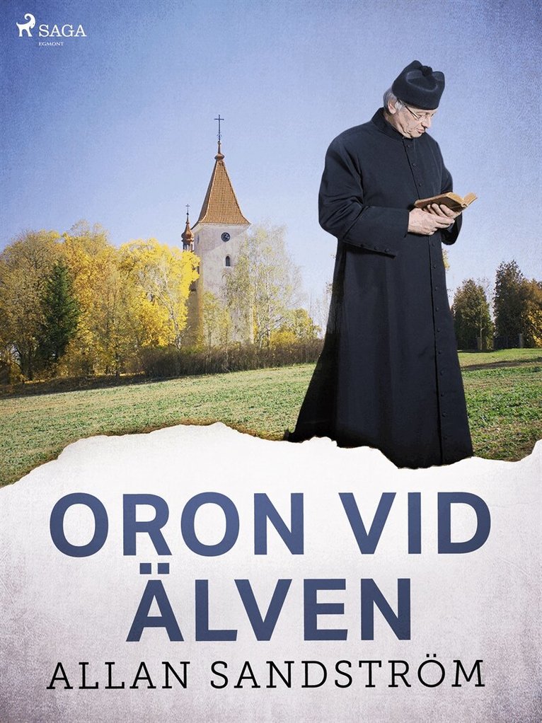 Allan Sandström - Oron vid älven, E-bok