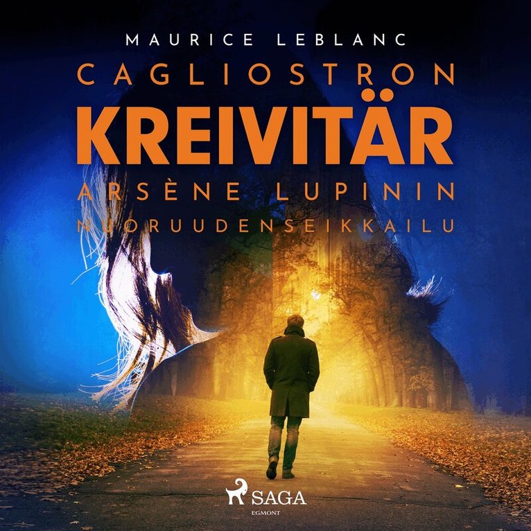 Maurice Leblanc - Cagliostron kreivitär – Arsène Lupinin nuoruudenseikkailu, Ljudbok