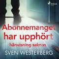 Abonnemanget har upphrt, hnvisning saknas