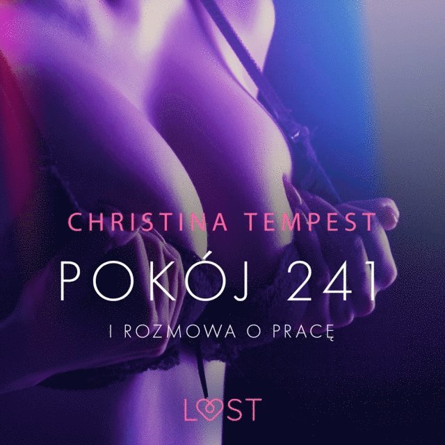 Tempest - Pokój 241 i Rozmowa o pracę - opowiadania erotyczne, Ljudbok
