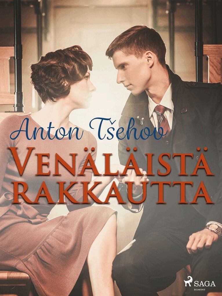 Anton Tšehov - Venäläistä rakkautta, E-bok
