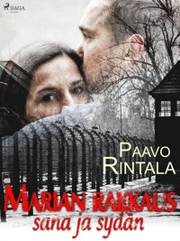 Marian rakkaus: sana ja sydn