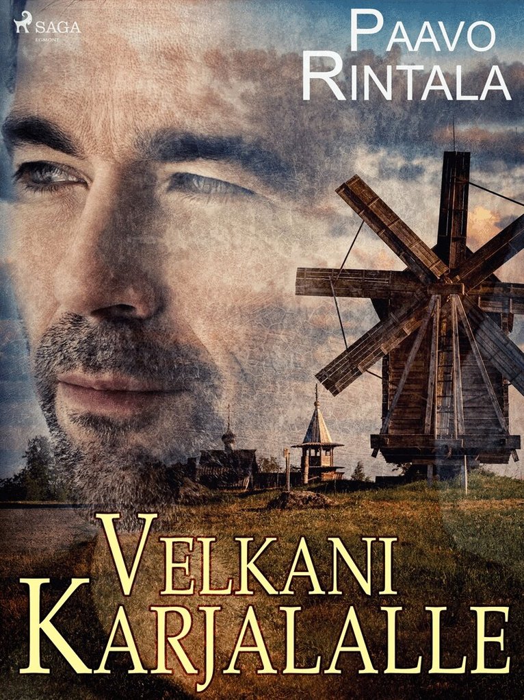 Paavo Rintala - Velkani Karjalalle, E-bok
