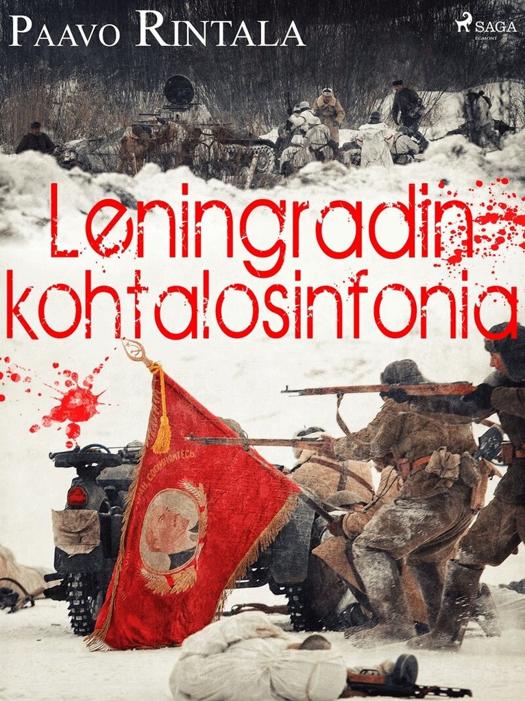 Paavo Rintala - Leningradin kohtalosinfonia, E-bok