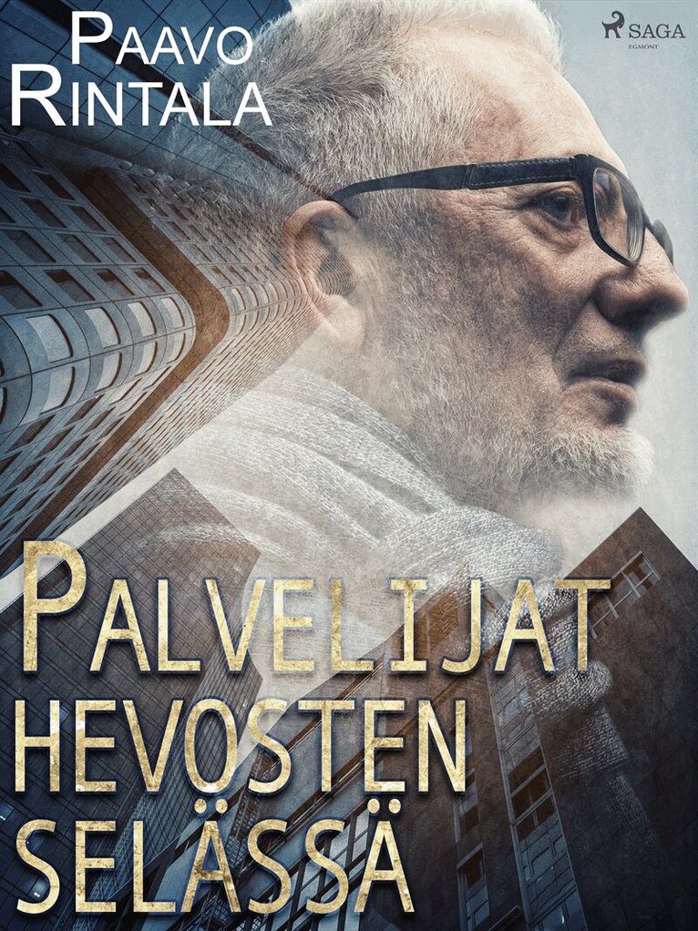 Paavo Rintala - Palvelijat hevosten selässä, E-bok