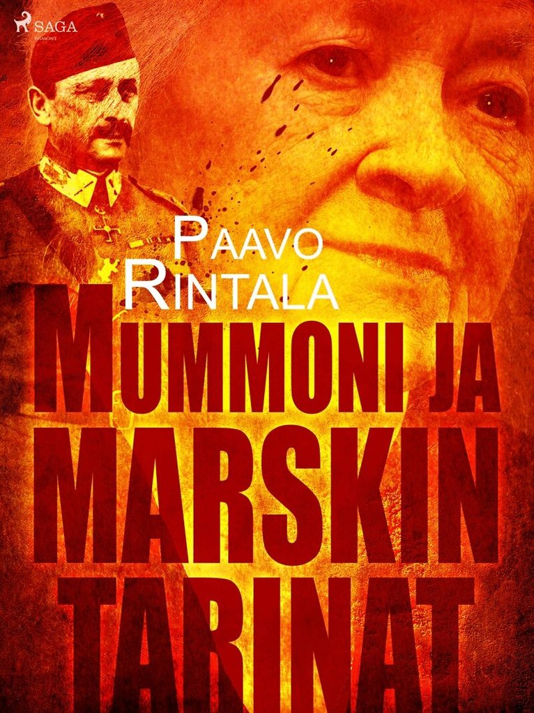 Paavo Rintala - Mummon ja marskin tarinat, E-bok